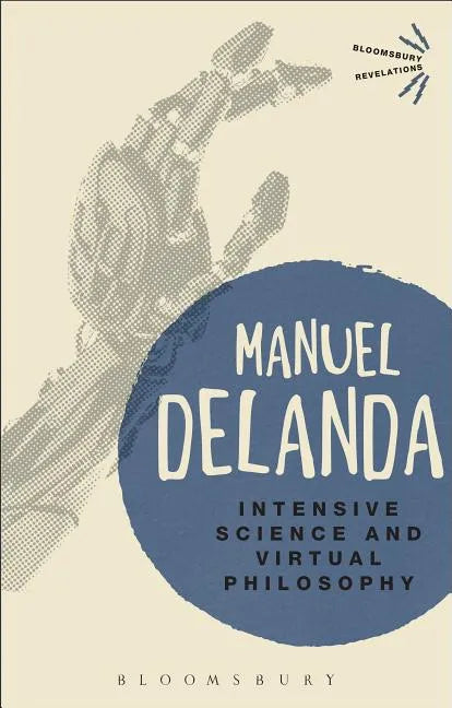 Intensive Science and Virtual Philosophy - Paperback