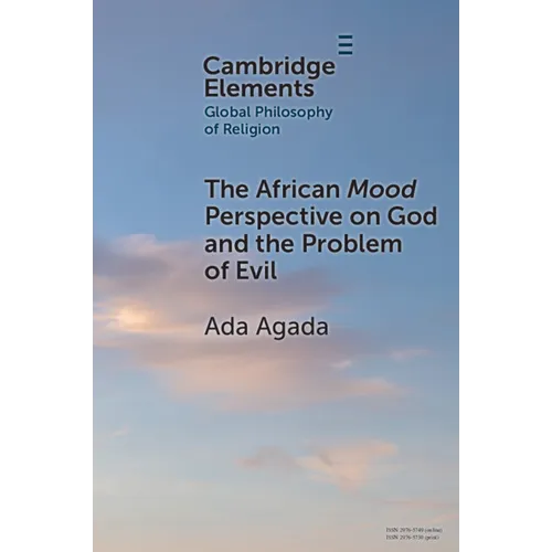 The African Mood Perspective on God and the Problem of Evil - Paperback