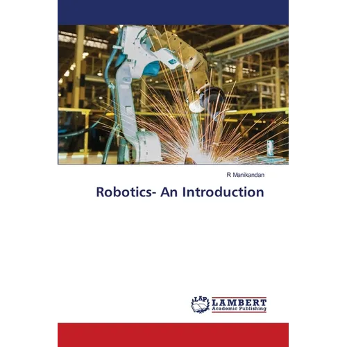 Robotics- An Introduction - Paperback