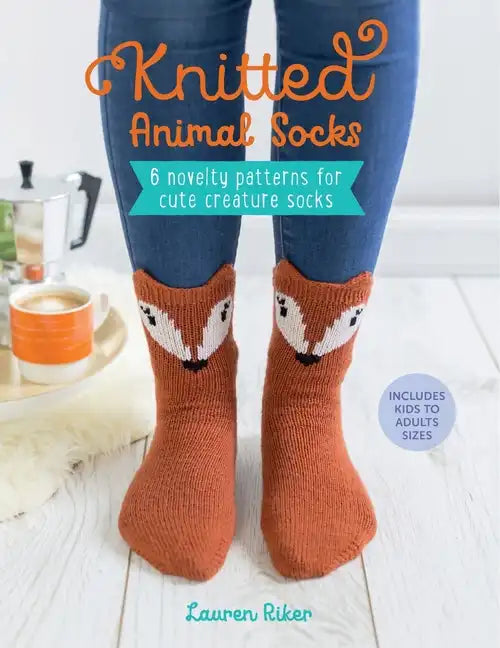 Knitted Animal Socks: 6 Novelty Patterns for Cute Creature Socks - Paperback
