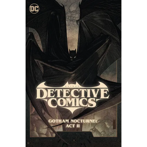Batman: Detective Comics Vol. 3: Gotham Nocturne: ACT II - Paperback