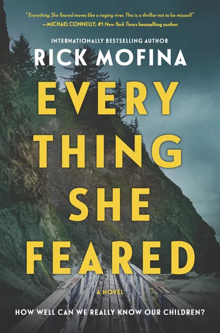 Everything She Feared: A Suspense Novel - Paperback