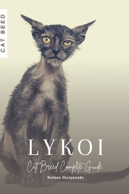 Lykoi: Cat Breed Complete Guide - Paperback