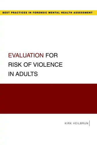 Evaluation for Risk of Violence in Adults - Paperback