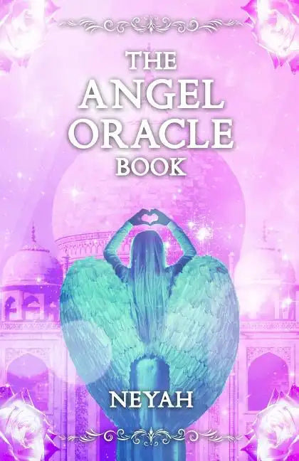 The Angel Oracle Book - Paperback