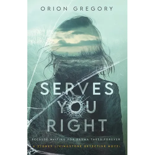 Serves You Right - Paperback