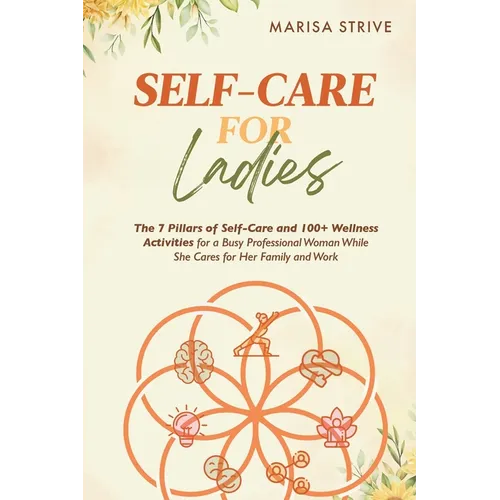 Self-Care for Ladies - Paperback
