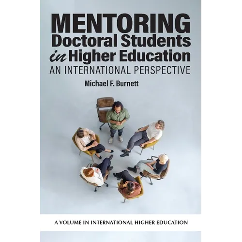 Mentoring Doctoral Students in Higher Education: An International Perspective - Hardcover