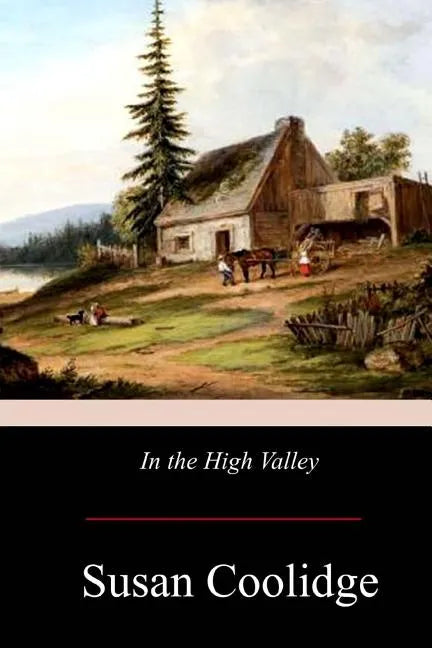 In the High Valley - Paperback