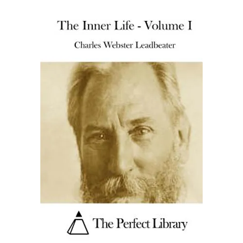 The Inner Life - Volume I - Paperback