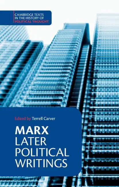 Marx: Later Political Writings - Paperback