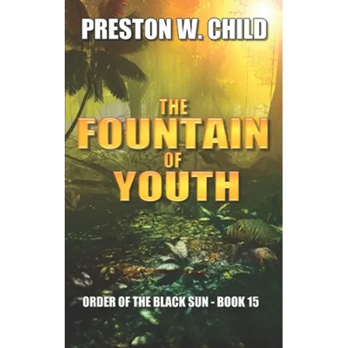 The Fountain of Youth - Paperback
