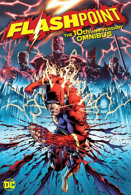 Flashpoint: The 10th Anniversary Omnibus - Hardcover