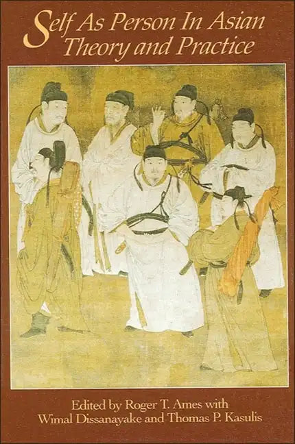 Self as Person in Asian Theory and Practice - Paperback