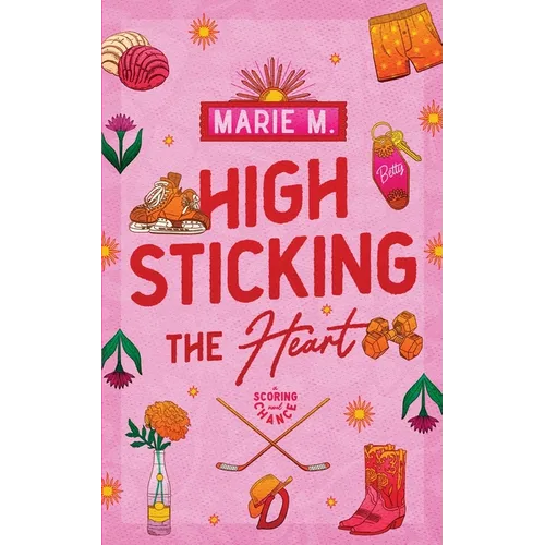 High Sticking The Heart - Paperback