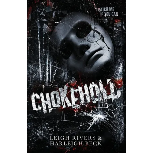 Chokehold: A Dark MM Romance - Paperback