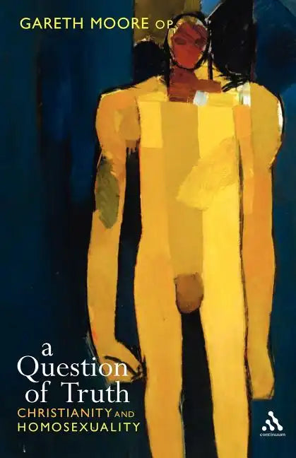 Question of Truth: Christianity and Homosexuality - Paperback