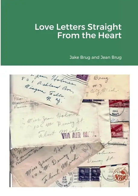Love Letters Straight from the Heart - Paperback