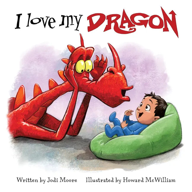 I Love My Dragon - Board Book