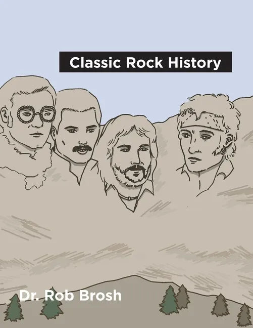 Classic Rock History - Paperback