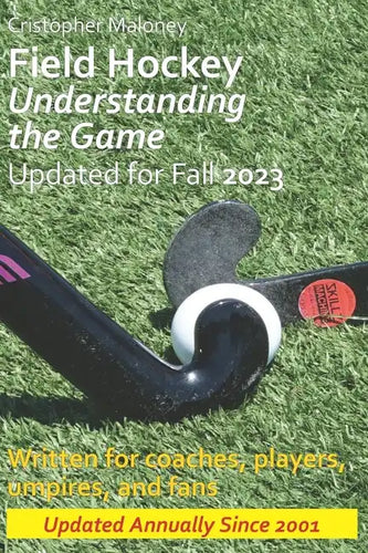 Field Hockey: Understanding the Game - Paperback