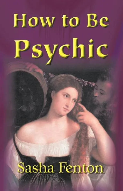 How to be Psychic - Paperback