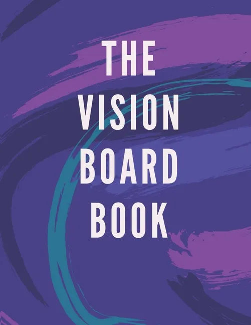 The Vision Board Book - Paperback