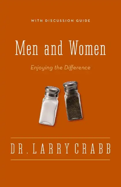 Men and Women: Enjoying the Difference - Paperback