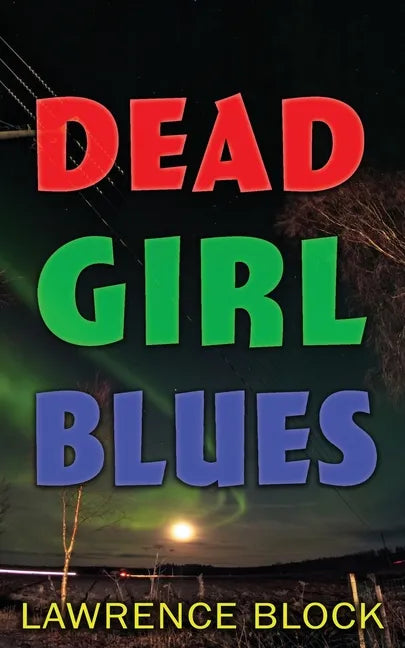 Dead Girl Blues - Paperback