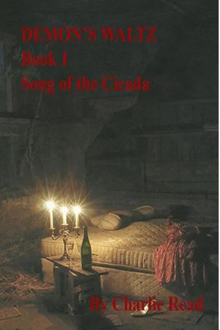Demon's Waltz: Song of the Cicada - Paperback