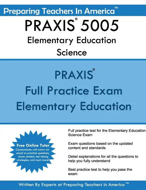 PRAXIS 5005 Elementary Education Science - Paperback