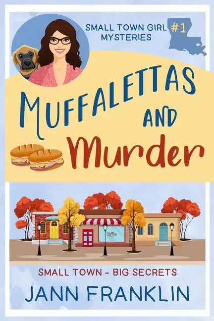 Muffalettas and Murder - Paperback