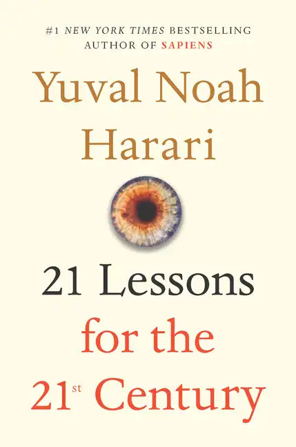 21 Lessons for the 21st Century - Hardcover