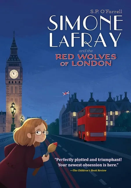 Simone LaFray and the Red Wolves of London - Hardcover