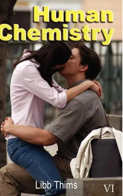 Human Chemistry (Volume One) - Hardcover