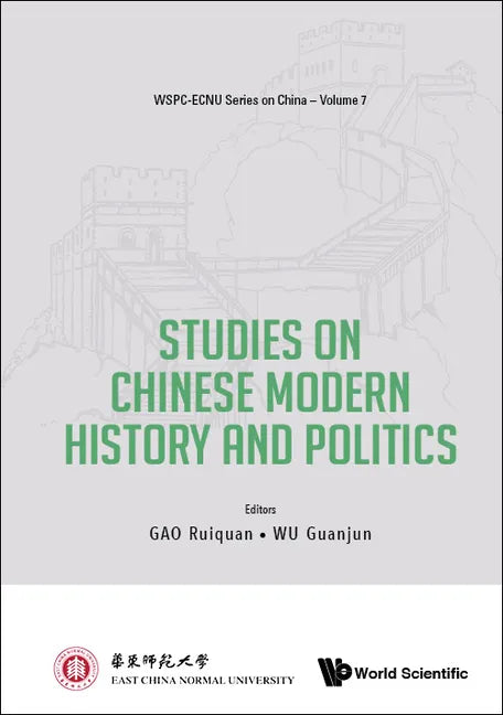 Studies on Chinese Modern History and Politics - Hardcover