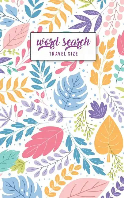 Word Search Travel Size: Travel Pocket Size Edition 5