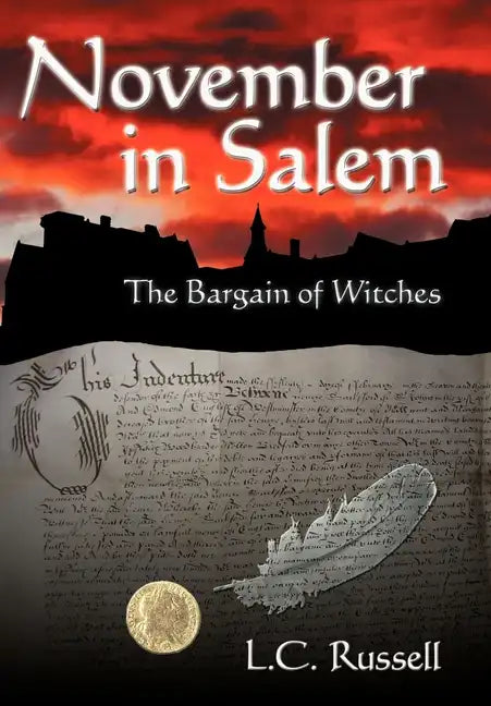 November in Salem: The Bargain of Witches - Hardcover