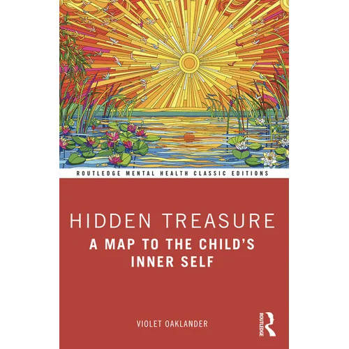 Hidden Treasure: A Map to the Child's Inner Self - Paperback