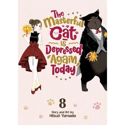 The Masterful Cat Is Depressed Again Today Vol. 8 - Paperback