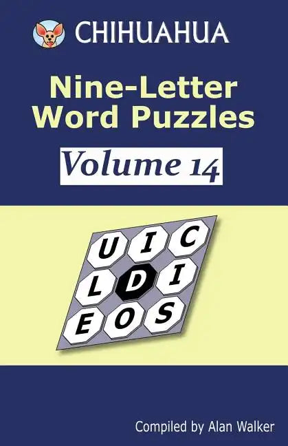 Chihuahua Nine-Letter Word Puzzles Volume 14 - Paperback