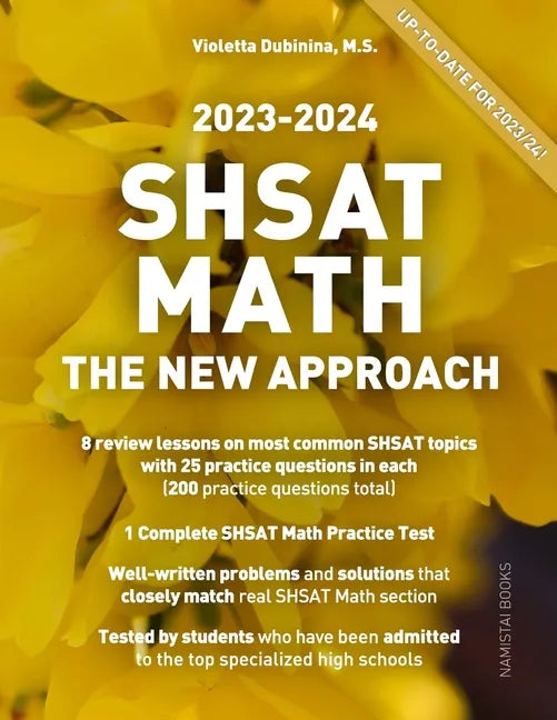 SHSAT Math: The New Approach - Paperback