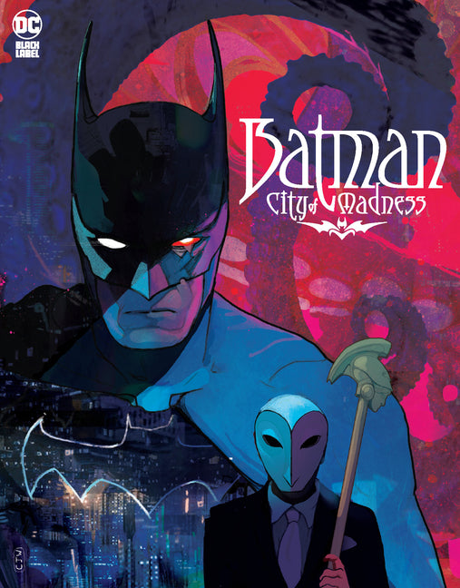 Batman: City of Madness - Hardcover
