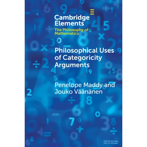 Philosophical Uses of Categoricity Arguments - Paperback