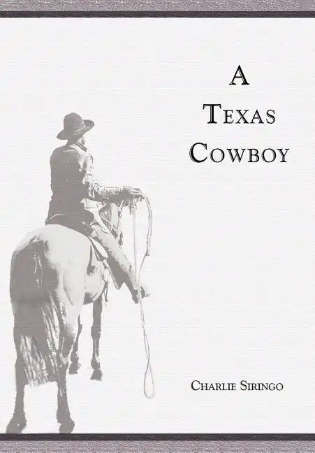 A Texas Cowboy - Hardcover