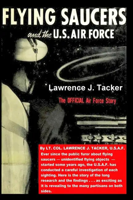 The Flying Saucers & the US Air Force: The Official Air Force Story - Paperback