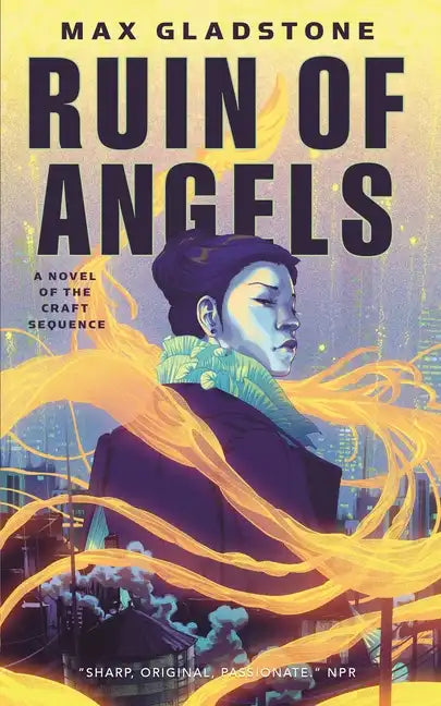 The Ruin of Angels: A Novel of the Craft Sequence - Paperback