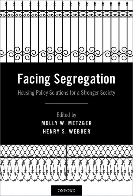 Facing Segregation: Housing Policy Solutions for a Stronger Society - Hardcover