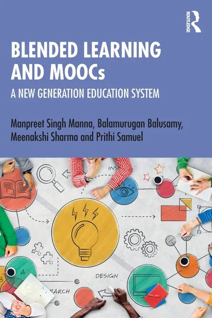 Blended Learning and Moocs: A New Generation Education System - Paperback