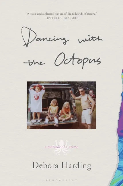 Dancing with the Octopus: A Memoir of a Crime - Paperback